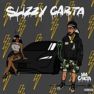 SLIZZY CARTA (Explicit)