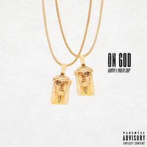 On God(feat. Harvvv) (Explicit)