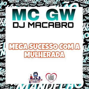 Mega Sucesso Com a Mulherada (Explicit)