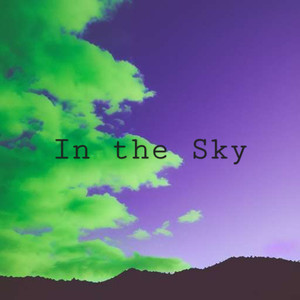 In the Sky (Explicit)