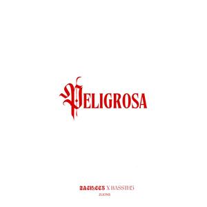 Peligrosa
