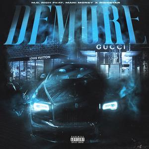 Demure (feat. Mani Money & Rickstar)