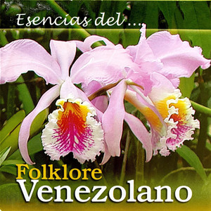 Esencias Del Folklore Venezolano