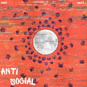 ANTISOCIAL (Explicit)