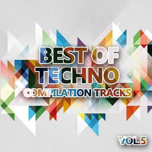 Best of Techno Vol. 5 (Compilation Tracks)