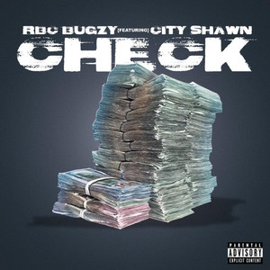 Check (feat. City Shawn)