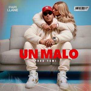 Un malo (Explicit)
