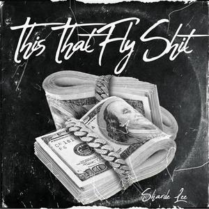 This That Fly **** (Explicit)