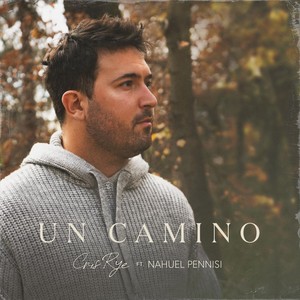 Un Camino (feat. Nahuel Pennisi)