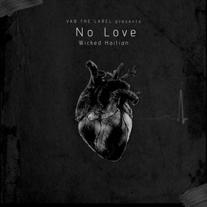 No Love (Explicit)