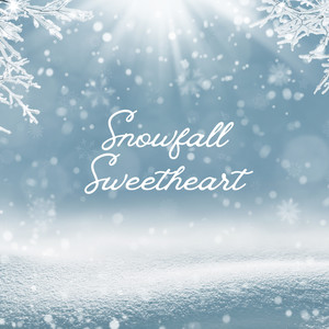 Snowfall Sweetheart