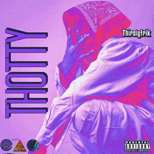 Thotty (Nostalgic version uno)