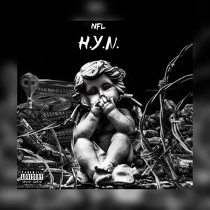 H.Y.N. (feat. NFL Vail) (Explicit)