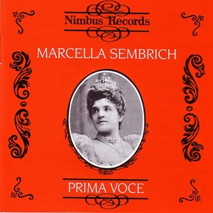 Marcella Sembrich - Rigoletto: Caro Nome (威尔第:弄臣:亲爱的名字)