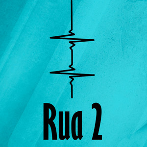 Rua 2 (Explicit)