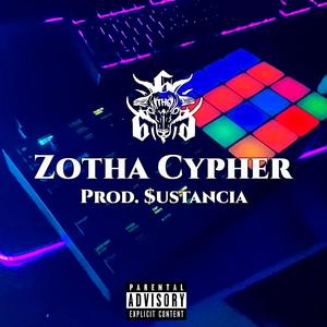 Zotha Cypher (TH6 Sessions) [Explicit]