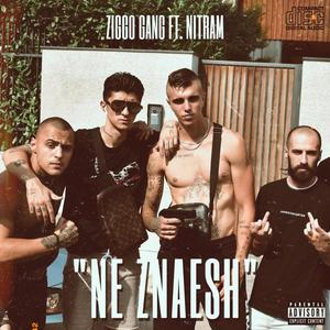 Ne Znaesh(feat. Nitram) (Explicit)