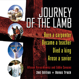 Journey of the Lamb (Second Edition)