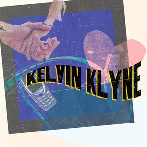 kelvin klyne (feat. Colin Carbonera)