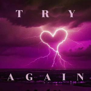 Try Again (Explicit)
