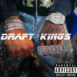 Draft kings (Explicit)