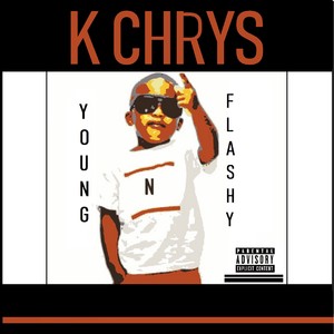 Young N Flashy (Explicit)