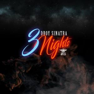 3 Nights (Explicit)