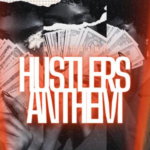Hustlers Anthem (Explicit)