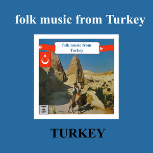 Folk Music from Turkey