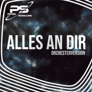 Alles an Dir (Orchester Version)