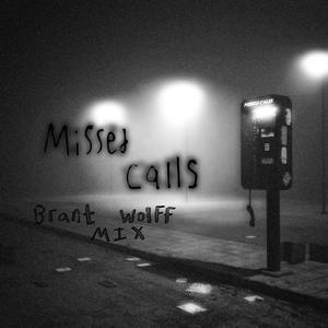 Missed Calls (feat. Papaa) (Explicit)
