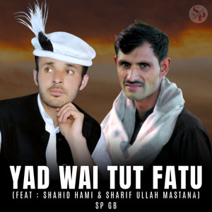 Yad Wai Tut Fatu