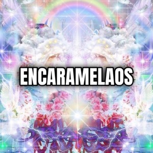 ENCARAMELAOS