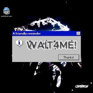 wait4me!