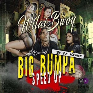 Big Bumpa (Speed Up)