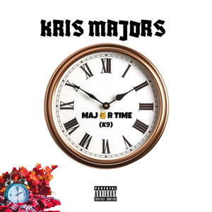 Major Time (K9) [Explicit]