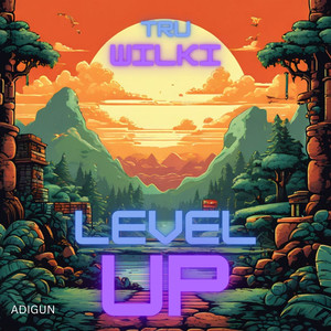 Level Up (Explicit)