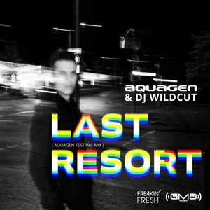 Last Resort (Explicit)