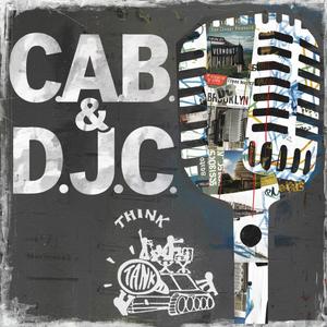 C.A.B. & D.J.C. (Think Tank) [Explicit]