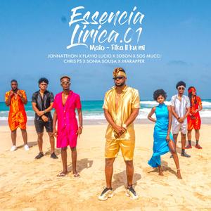 Fika li ku mi(feat. Sos Mucci, Chris Ps, Jonatthon, Flavio Lucio, 3dson, Jharapper & Sonia Sousa) (Explicit)
