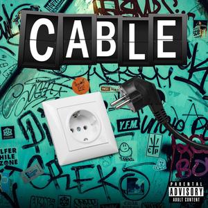 Cable (Explicit)