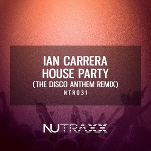House Party (The Disco Anthem Remix|Remix)