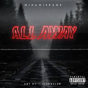 All Away (Explicit)