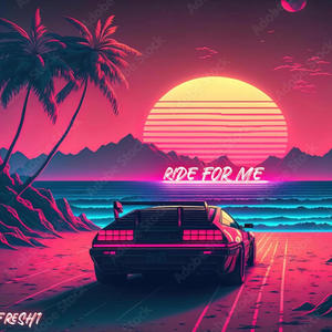 RIDE FOR ME (Explicit)