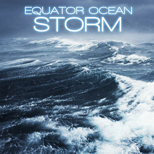 Equator Ocean Storm