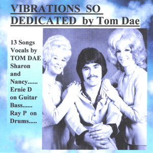 Vibrations So Dedicated