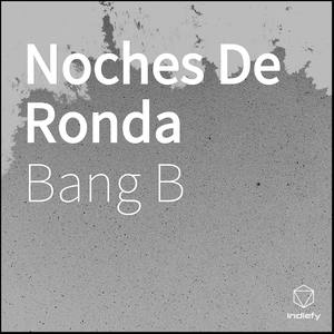 Noches De Ronda (feat. THC)