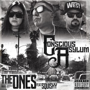 The Ones(feat. Squishy) (Explicit)