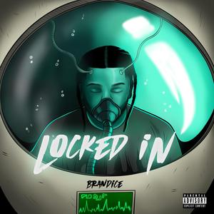 Locked In (Explicit)
