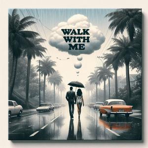 Walk with Me